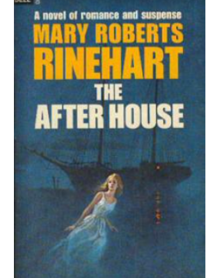 The After House A Story of Love, Mystery and a Private Yacht